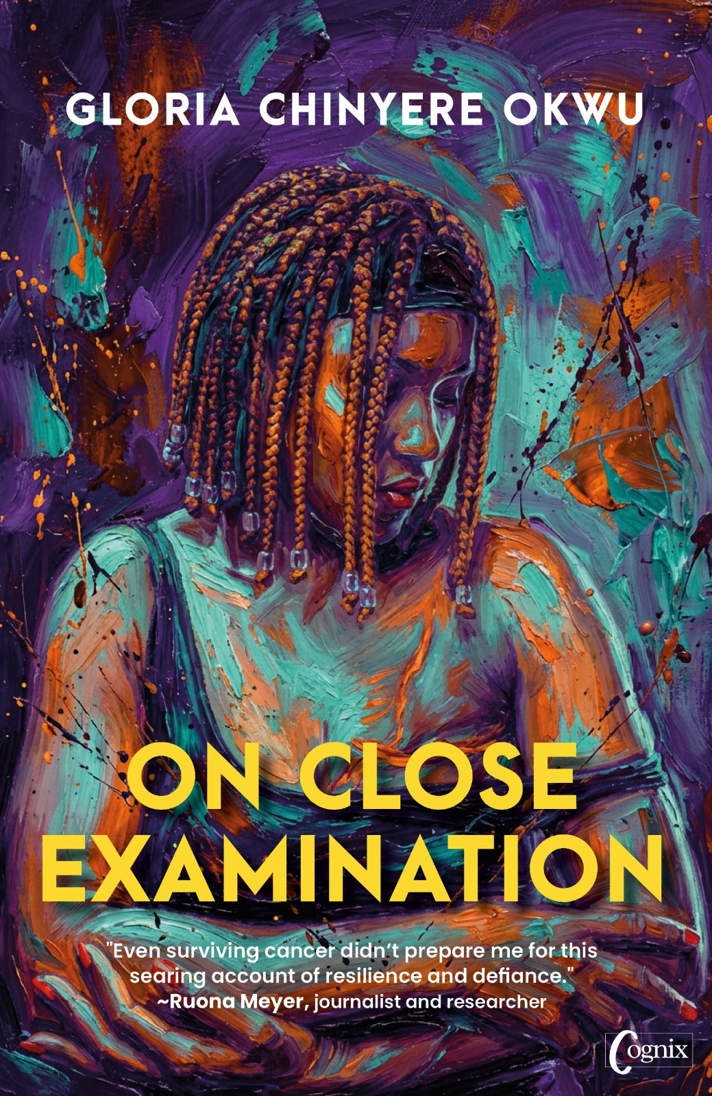 On Close Examination, Gloria Chinyere Okwu